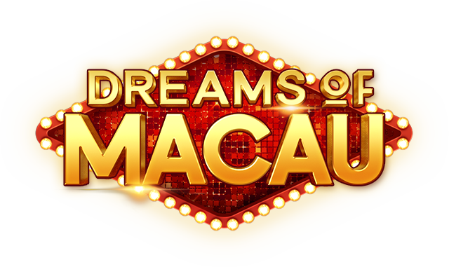 Dreams of Macau